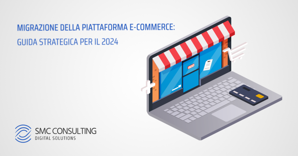 Migrazione piattaforma e-commerce
