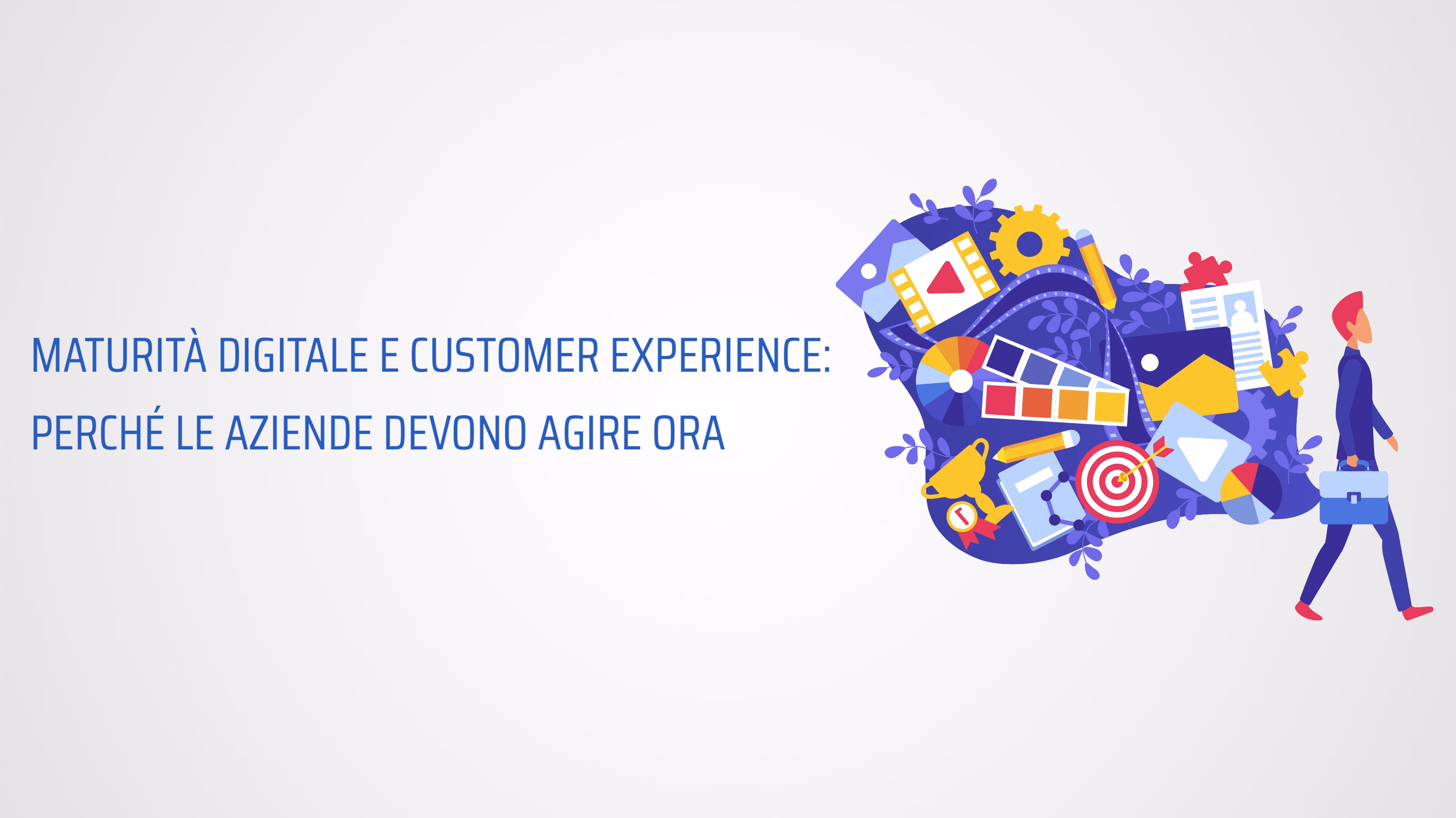 maturità digitale e customer experience
